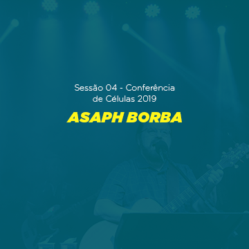 Pr. Asaph Borba |Conferência de Células 2019|