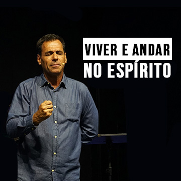 Pr. Nivaldo Pirondi | Meta-humanos: Viver e andar no Espírito