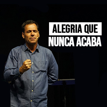 Pr. Nivaldo Pirondi | Alegria Que Nunca Acaba