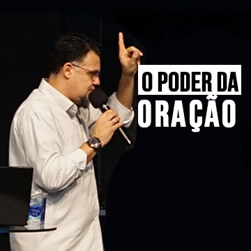 Ronaldo Araújo – O poder da oração