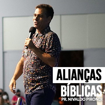 Pr. Nivaldo Pirondi | Alianças Biblicas