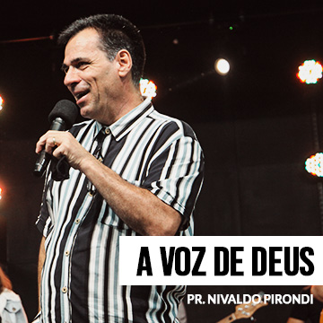 A voz de Deus | Nivaldo Pirondi