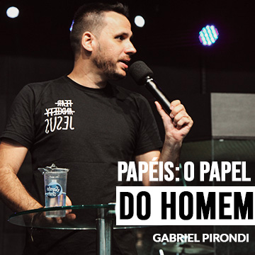 Papéis:  O papel do homem | Gabriel Pirondi