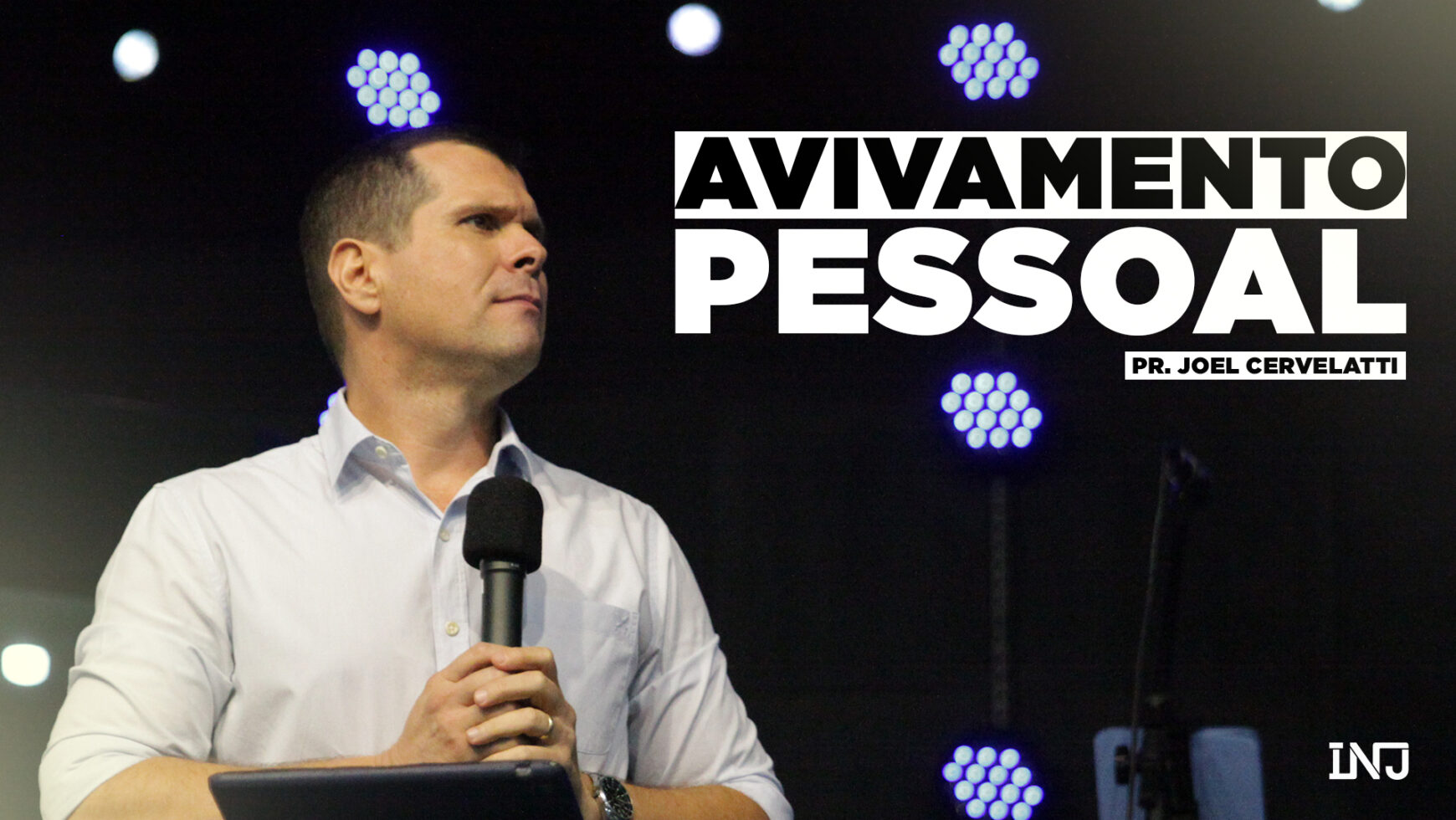 Avivamento Pessoal – Pr. Joel Cervelatti